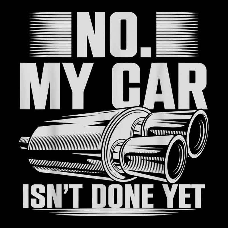 No My Car Isnt Done Yet Car Mechanic Workshop T Shirt Fleece Short by casimircorjki0 | Artistshot