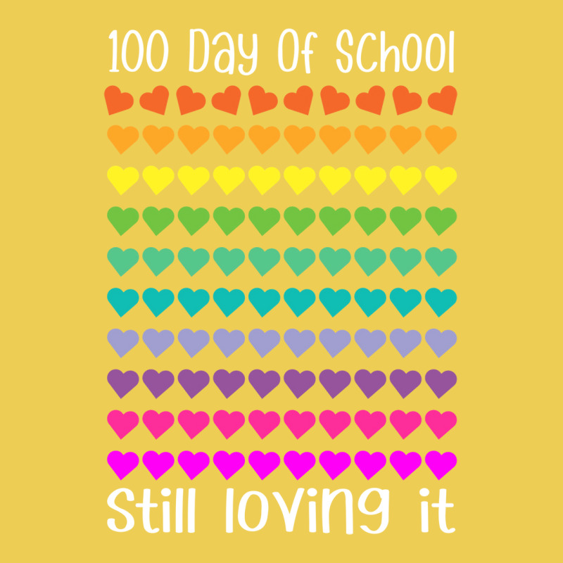 100 Day Of School Still Loving It Colorful Hearts Humor Graphic T-shirt | Artistshot