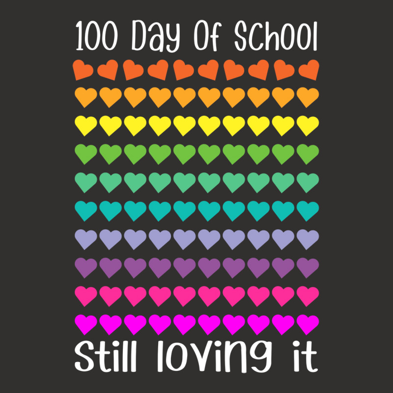 100 Day Of School Still Loving It Colorful Hearts Humor Champion Hoodie | Artistshot