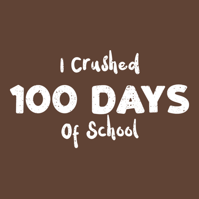 I Crushed 100 Days Of School Red T-Shirt by jhanasuttal | Artistshot