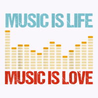 Music Is Life Music Is Love Equalizer Spectrum Analyzer T Shirt Tank Top | Artistshot