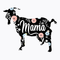 Womens Mama Goat Floral T Shirt Mom Lover Mother Grandma Gift T-shirt | Artistshot