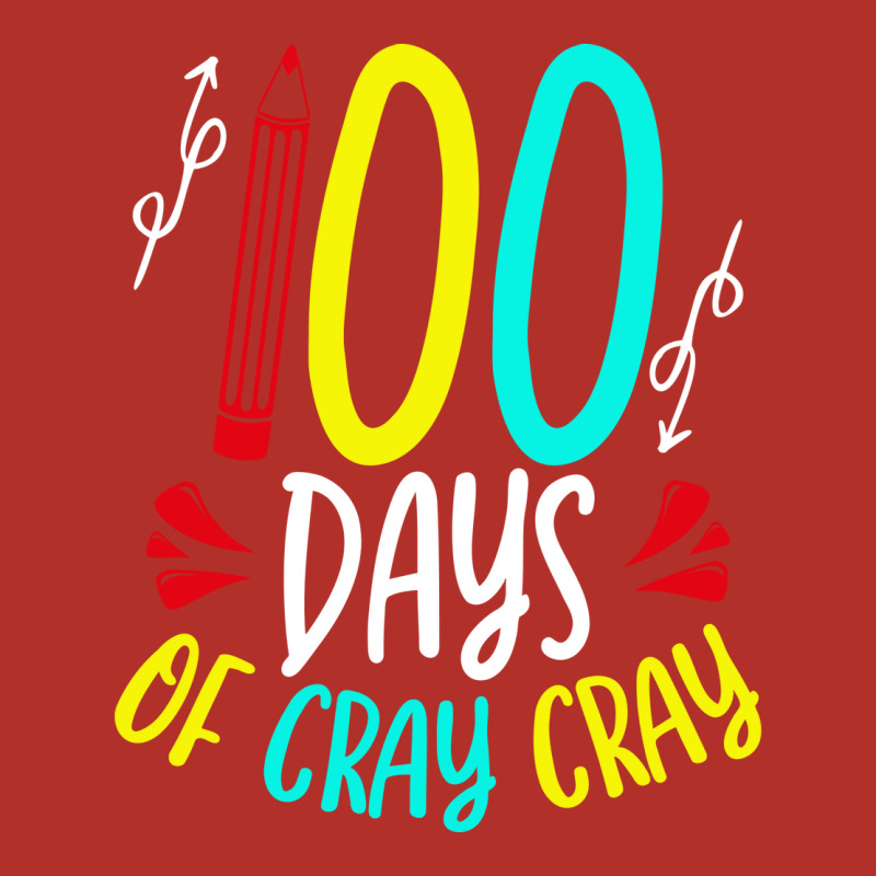 Funny 100 Days Of School Sayings 100 Days Of Cray Cray Cute Unisex Hoodie | Artistshot