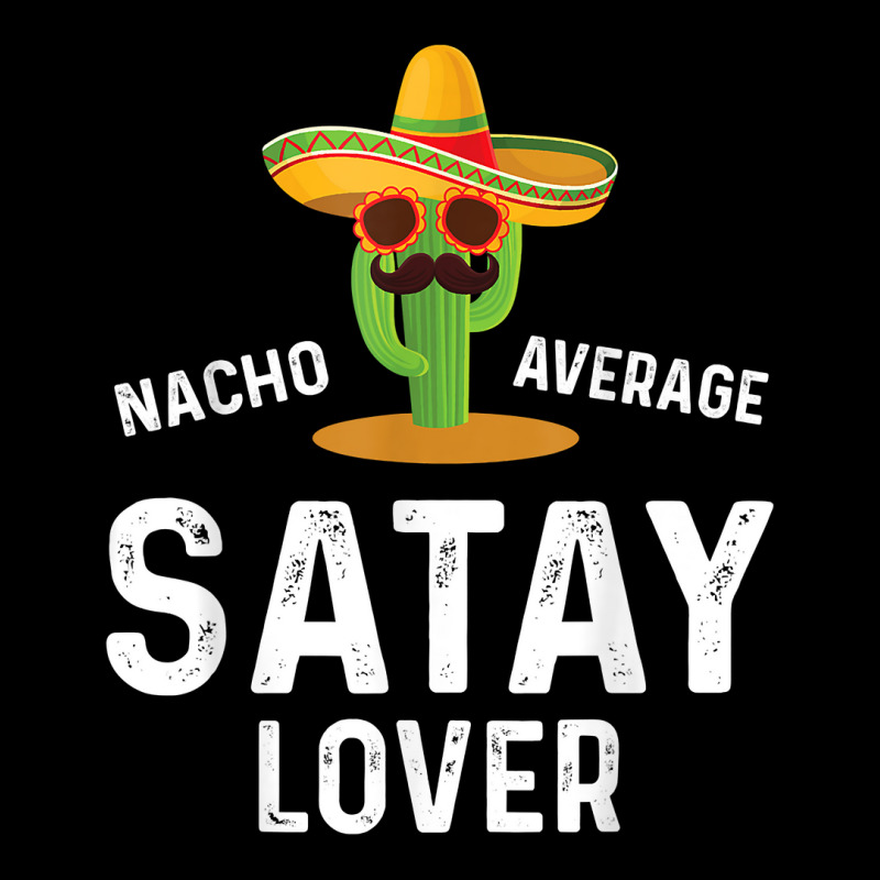 Mens Nacho Average Satay Lover Chicken Meat Indonesia T Shirt V-neck Tee | Artistshot