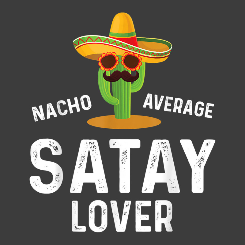 Mens Nacho Average Satay Lover Chicken Meat Indonesia T Shirt Men's Polo Shirt | Artistshot