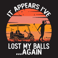 Funny Golf Sayings T  Shirtit Appears I've Lost My Balls Again Funny G Waist Apron | Artistshot