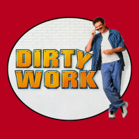 Dirty Work Classic T-shirt | Artistshot