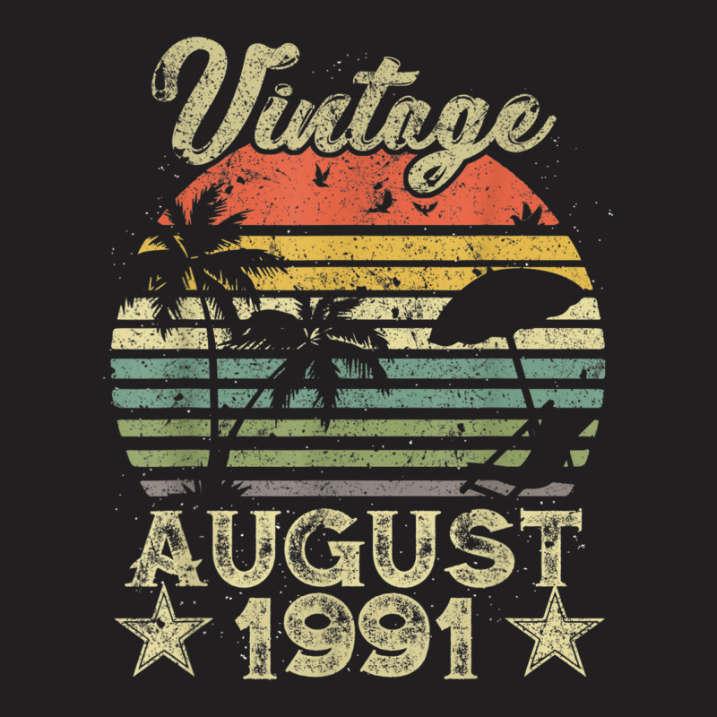 28th Birthday Gift Vintage 28 Years Old August 1991 S T-Shirt by ALFREDMCGOWAN | Artistshot