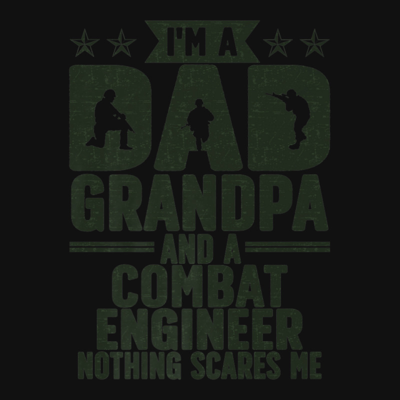 Mens I'm A Dad And Grandpa Combat Engineer Combat Engineering Premium Graphic T-shirt by ChristopherCharlesWilliamson | Artistshot