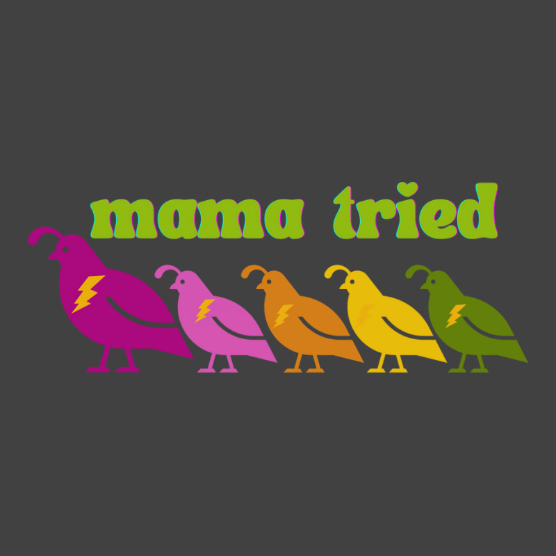 Mama Tried Blue Vintage T-shirt | Artistshot