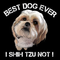 Shih Tzu T Shirt Funny Dog Pet Best Dog Ever Gift Birthday Pocket T-shirt | Artistshot