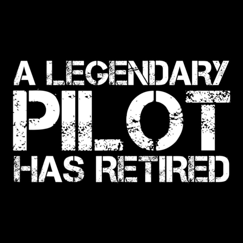 A Legendary Pilot Has Retired Retirement Copilot Toddler Sweatshirt | Artistshot