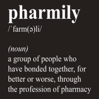 Funny Pharmily Definition Pharmacist Pharmacy Technician Blue Tank Top | Artistshot