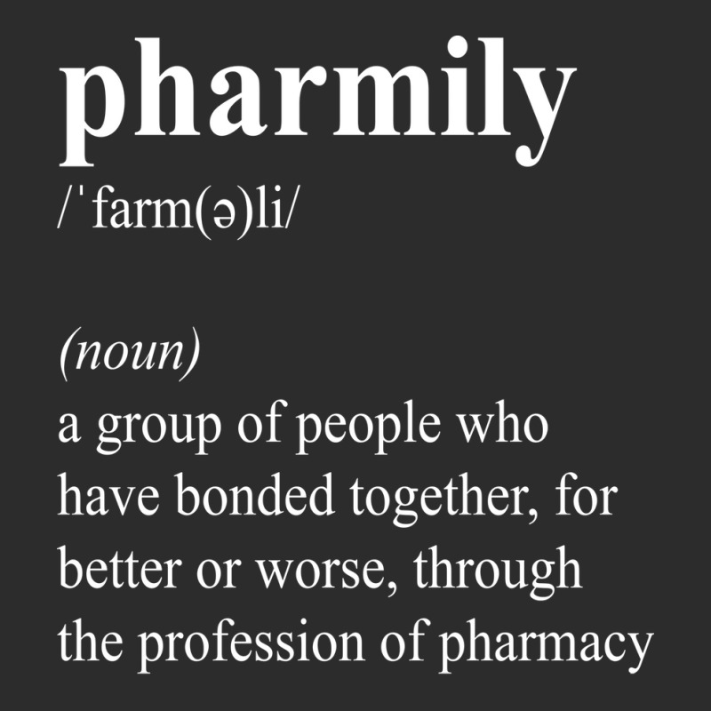 Funny Pharmily Definition Pharmacist Pharmacy Technician Blue Exclusive T-shirt by nocniwignera | Artistshot