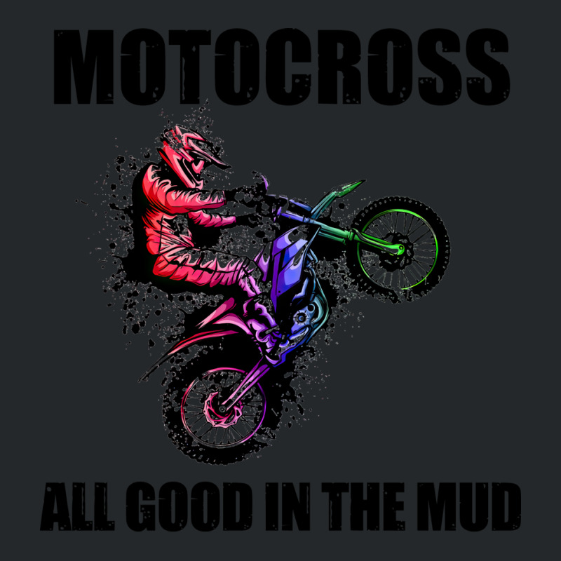 Motocross Gift All Good In The Mud Dirt Biker Gift Vintage Crewneck Sweatshirt by orichkervanr | Artistshot