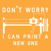 Dont Worry I Can Print A New One 3d Printing Gift Zipper Hoodie | Artistshot