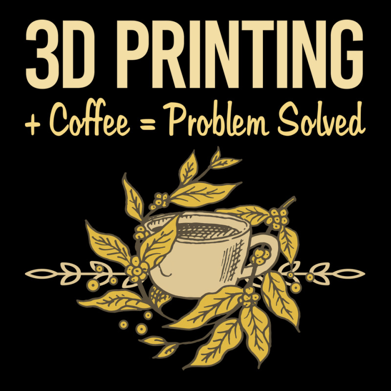 Problem Solved Coffee 3d Printing Quote Fleece Short by quningakaara8 | Artistshot