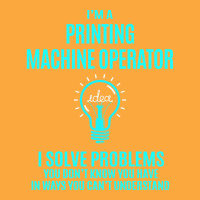 Printing Machine Operator I Solve Problems Zipper Hoodie | Artistshot