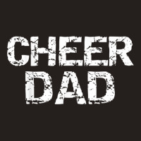 Father Cheerleading Gift From Cheerleader Daughter Cheer Dad T Shirt Tank Top | Artistshot