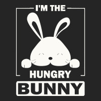 Im The Hungry Bunny T  Shirt I'm The Hungry Bunny Funny Matching Famil Unisex Hoodie | Artistshot