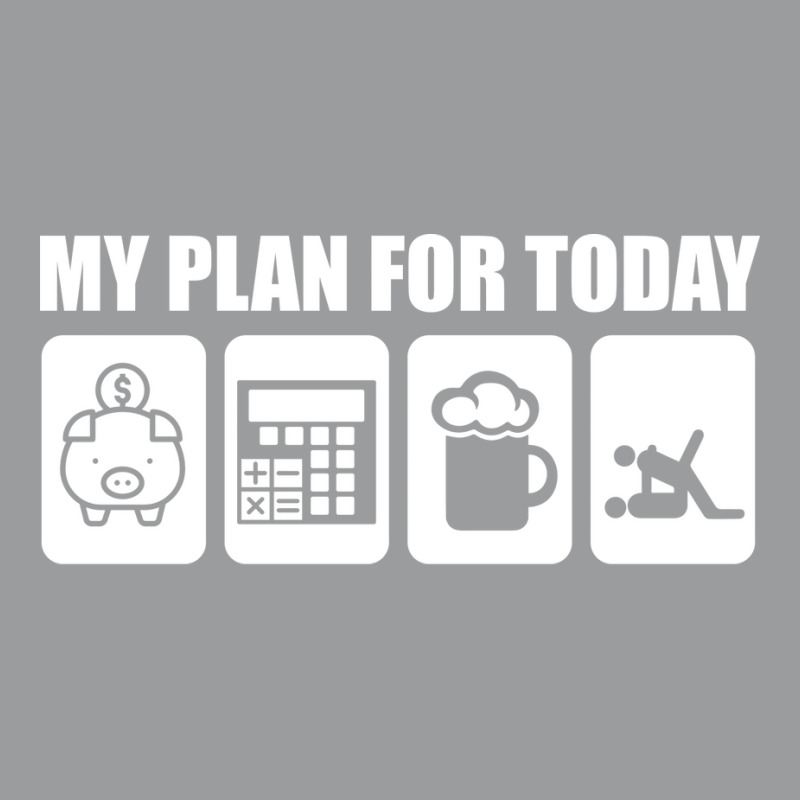 My Plan For Today Accounting Tax Season Numbers Humor Classic T-shirt | Artistshot