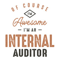 Im Awesome Im A Internal Auditor Funny Job Aesthetic Men's T-shirt Pajama Set | Artistshot