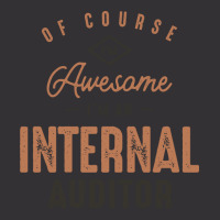 Im Awesome Im A Internal Auditor Funny Job Aesthetic Vintage Hoodie And Short Set | Artistshot