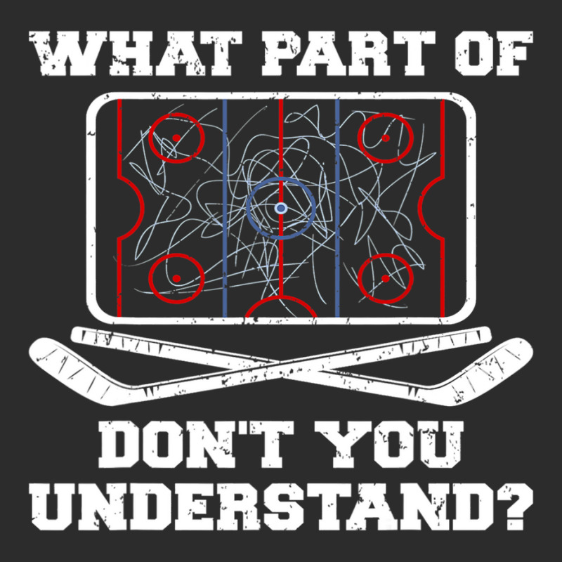 Hockey Coach Hockey Player What Part Of Dont You Understand Exclusive T-shirt by AURRADILLARD | Artistshot