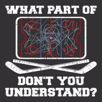 Hockey Coach Hockey Player What Part Of Dont You Understand Vintage Hoodie | Artistshot