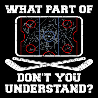 Hockey Coach Hockey Player What Part Of Dont You Understand Cropped Sweater | Artistshot