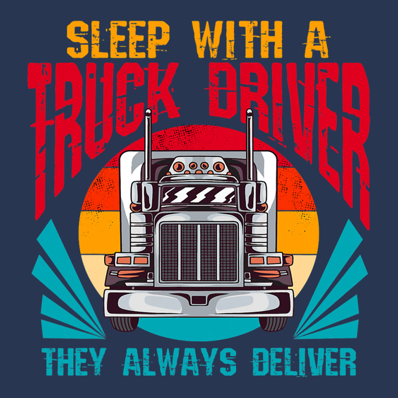 Sleep With A Truck Driver They Always Deliver Funny Trucker 32 Ladies Denim Jacket by JESSICAMARTINA | Artistshot