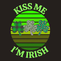 Kiss Me Im Irish T  Shirtkiss Me I’m Irish T  Shirt (8) Tank Top | Artistshot