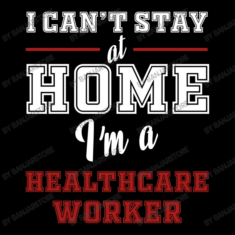 I Can't Stay At Home I'm A Healthcare Worker Cropped Hoodie by banjarstore | Artistshot