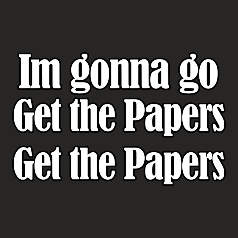 Trending Get The Papers Get The Papers Ladies Fitted T-Shirt by Bostic Walling | Artistshot