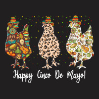 Mexican Chicken Cinco De Mayo T  Shirt Happy Cinco De Mayo Chicken Lov T-shirt | Artistshot