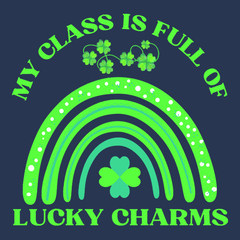 My Class Is Full Of Lucky Charms T  Shirtmy Class Is Full Of Lucky Cha Men Denim Jacket | Artistshot