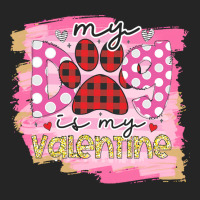 My Dog Is My Valentine T  Shirtmy Dog Is My Valentine T  Shirt (1) Unisex Hoodie | Artistshot