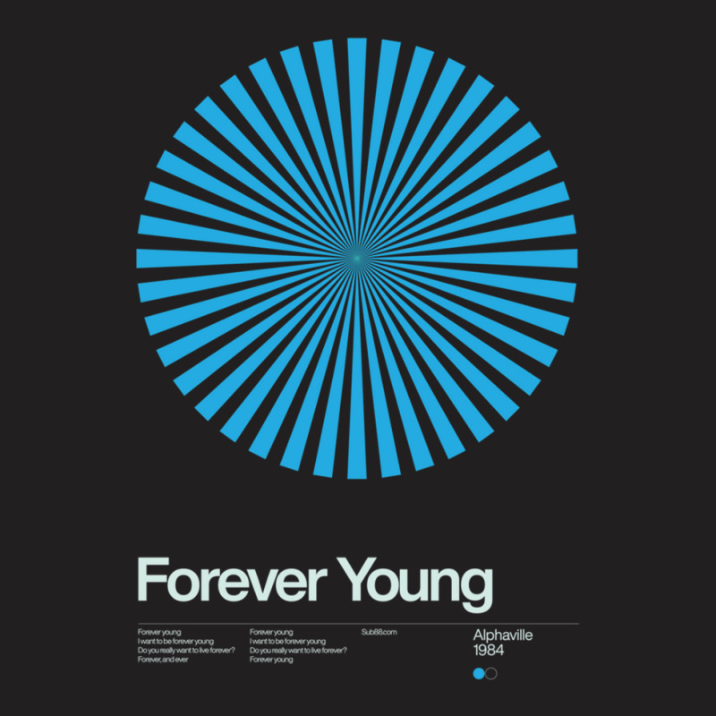 Alphaville - Forever Young - 1984 - New Wave Song Swiss Design Series T-shirt | Artistshot