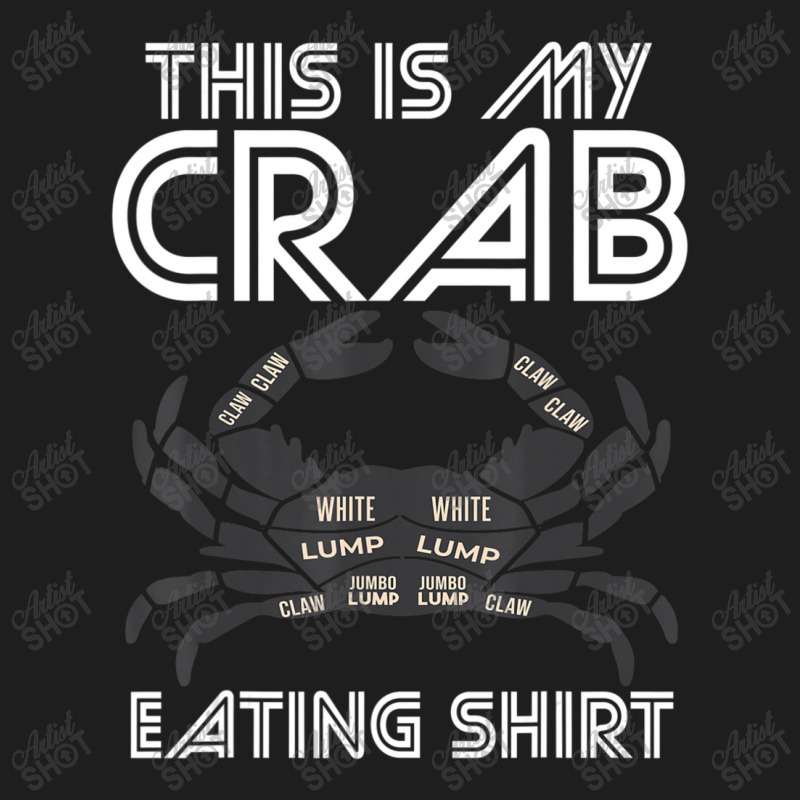 Crab Eating Seafood Butcher Crawfish Lobster Classic T-shirt | Artistshot