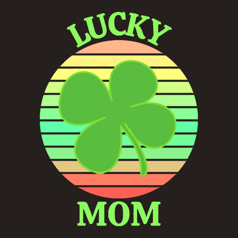 One Lucky Mom T  Shirtone Lucky Mom T  Shirt (2) Tank Top | Artistshot