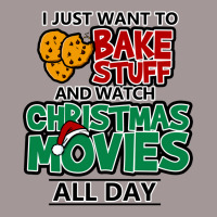 I Just Want To Bake Stuff & Watch Christmas Movies All Day Vintage Hoodie | Artistshot