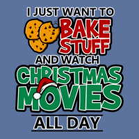 I Just Want To Bake Stuff & Watch Christmas Movies All Day Lightweight Hoodie | Artistshot