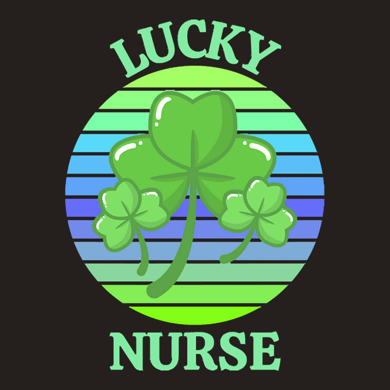 One Lucky Nurse T  Shirtone Lucky Nurse T  Shirt (2) Tank Top | Artistshot