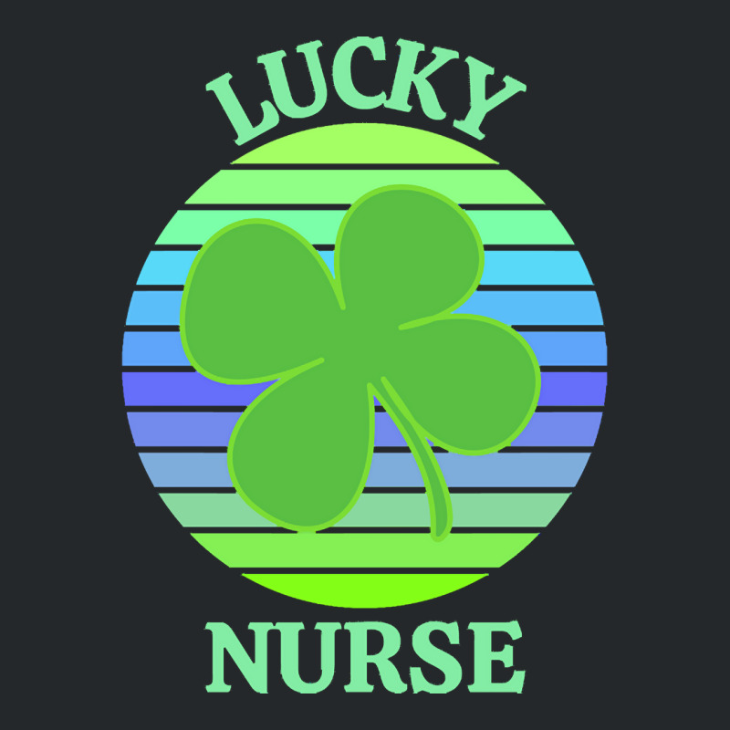 One Lucky Nurse T  Shirtone Lucky Nurse T  Shirt (3) Crewneck Sweatshirt | Artistshot