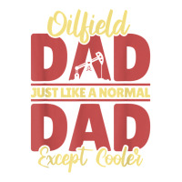 Oil Drilling Dad Fracker   Fracking Oilfield T Shirt Maternity Scoop Neck T-shirt | Artistshot