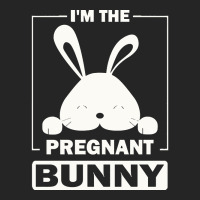 Pregnant Bunny T  Shirt I'm The Pregnant Bunny Funny Matching Family E Unisex Hoodie | Artistshot