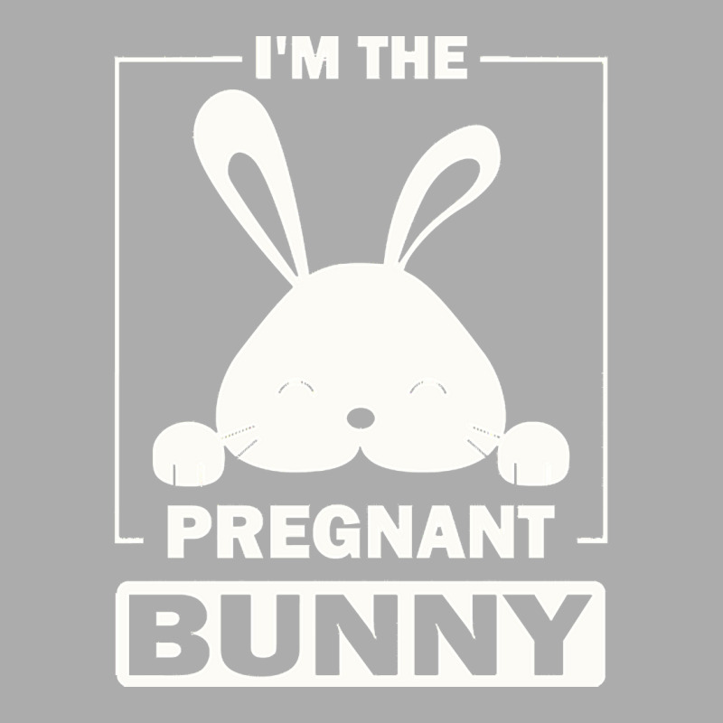 Pregnant Bunny T  Shirt I'm The Pregnant Bunny Funny Matching Family E Men's T-shirt Pajama Set | Artistshot