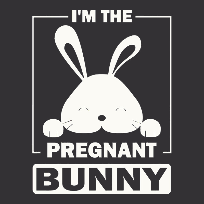 Pregnant Bunny T  Shirt I'm The Pregnant Bunny Funny Matching Family E Vintage Short | Artistshot