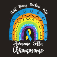 Rainbow Down Syndrome Funny For Kid T  Shirt Just Busy Rockin' My Awes Tank Top | Artistshot