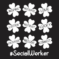 Social Worker St Patricks Day T  Shirt Shamrock Inspire Love Lucky Soc T-shirt | Artistshot